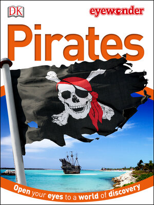 cover image of Pirates: Open Your Eyes to a World of Discovery